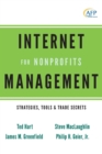 Internet Management for Nonprofits : Strategies, Tools and Trade Secrets - Book