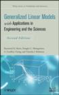 Generalized Linear Models : with Applications in Engineering and the Sciences - eBook