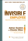 The Invisible Employee : Using Carrots to See the Hidden Potential in Everyone - Book