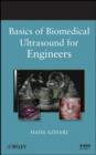 Basics of Biomedical Ultrasound for Engineers - eBook