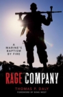 Rage Company : A Marine's Baptism By Fire - eBook
