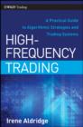 High-Frequency Trading : A Practical Guide to Algorithmic Strategies and Trading Systems - eBook