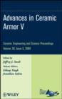 Advances in Ceramic Armor V, Volume 30, Issue 5 - eBook