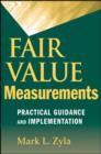 Fair Value Measurements : Practical Guidance and Implementation - eBook