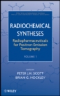 Radiopharmaceuticals for Positron Emission Tomography, Volume 1 - Book