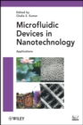 Microfluidic Devices in Nanotechnology : Applications - Book