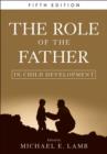 The Role of the Father in Child Development - eBook