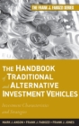 The Handbook of Traditional and Alternative Investment Vehicles : Investment Characteristics and Strategies - Book