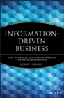 Information-Driven Business : How to Manage Data and Information for Maximum Advantage - Book