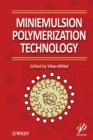 Miniemulsion Polymerization Technology - Book