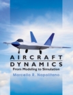 Aircraft Dynamics : From Modeling to Simulation - Book