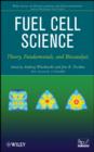 Fuel Cell Science : Theory, Fundamentals, and Biocatalysis - eBook