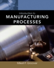 Introduction to Manufacturing Processes - Book