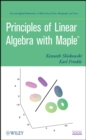 Principles of Linear Algebra With Maple - Book