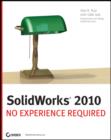 SolidWorks 2010 : No Experience Required - eBook