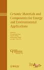 Ceramic Materials and Components for Energy and Environmental Applications - eBook