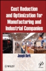 Cost Reduction and Optimization for Manufacturing and Industrial Companies - eBook