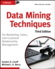 Data Mining Techniques : For Marketing, Sales, and Customer Relationship Management - Book