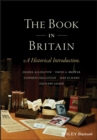 The Book in Britain : A Historical Introduction - Book