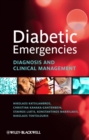 Diabetic Emergencies : Diagnosis and Clinical Management - Book