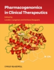 Pharmacogenomics in Clinical Therapeutics - Book
