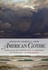 American Gothic : An Anthology from Salem Witchcraft to H. P. Lovecraft - Book