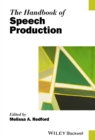 The Handbook of Speech Production - Book