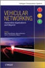Vehicular Networking : Automotive Applications and Beyond - eBook