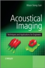 Acoustical Imaging - Techniques and Applications for Engineers - Book