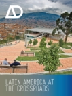 Latin America at the Crossroads - Book