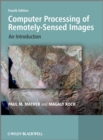 Computer Processing of Remotely-Sensed Images : An Introduction - eBook