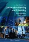 Handbook for Construction Planning and Scheduling - Book