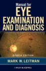 Manual for Eye Examination and Diagnosis - Book
