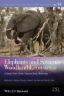Elephants and Savanna Woodland Ecosystems : A Study from Chobe National Park, Botswana - Book