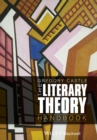 The Literary Theory Handbook - Book