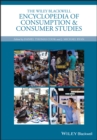 The Wiley Blackwell Encyclopedia of Consumption and Consumer Studies - Book
