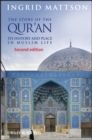 The Story of the Qur'an : Its History and Place in Muslim Life - Book