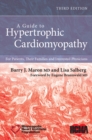 A Guide to Hypertrophic Cardiomyopathy : For Patients, Their Families, and Interested Physicians - Book