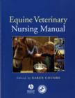 Equine Veterinary Nursing Manual - eBook