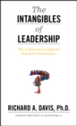 The Intangibles of Leadership : The 10 Qualities of Superior Executive Performance - eBook