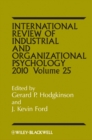 International Review of Industrial and Organizational Psychology 2010, Volume 25 - Book