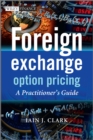 Foreign Exchange Option Pricing : A Practitioner's Guide - Book