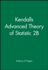 Kendall's Advanced Theory of Statistic 2B - Book