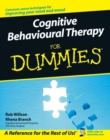 Cognitive Behavioural Therapy for Dummies - eBook
