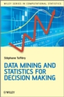 Data Mining and Statistics for Decision Making - Book
