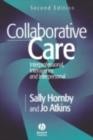 Collaborative Care : Interprofessional, Interagency and Interpersonal - eBook
