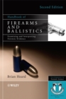 Handbook of Firearms and Ballistics : Examining and Interpreting Forensic Evidence - Book