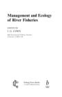 Management and Ecology of River Fisheries - eBook