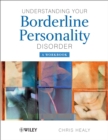 Understanding your Borderline Personality Disorder : A Workbook - eBook