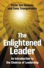 The Enlightened Leader : An Introduction to the Chakras of Leadership - Book